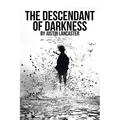 The Descendant of Darkness