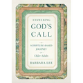 Answering God's Call: A Scripture-Based Journey for Older Adults