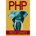 PhP: Learn PHP Programming Quick & Easy