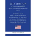 Mortgage Rules - Equal Credit Opportunity Act (Regulation B) - Real Estate Settlement Procedures Act (Regulation X) - and Truth in Lending Act (Regula