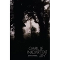 Chapel of Inadvertent Joy