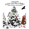 Practice Your Way to Perfect: Birds of Maine Coloring Book