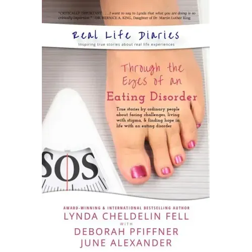 Real Life Diaries: Through the Eyes of an Eating Disorder