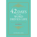 42 Days of the Word Driven Life