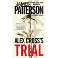 Alex Cross's TRIAL (Large Print Edition)