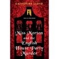 Miss Morton and the English House Party Murder: A Riveting Victorian Mystery