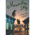 Maximillian Fly