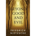 Beyond Good and Evil