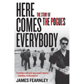 Here Comes Everybody: The Story of the Pogues