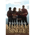Kingdom Single: Living Complete and Fully Free