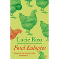 Fowl Eulogies