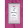 The Gift of a Listening Heart: A Path to Healing