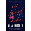 Love Betrayal Murder