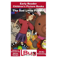 The Sad Little Puppet - Early Reader - Children's Picture Books