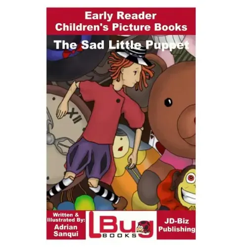 The Sad Little Puppet - Early Reader - Children's Picture Books