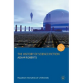 The History of Science Fiction