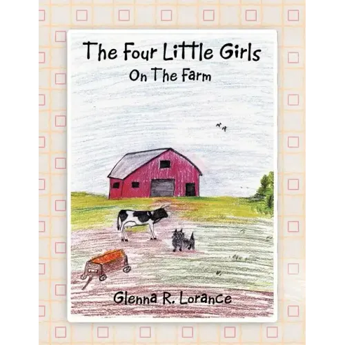 The Four Little Girls: On The Farm