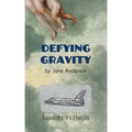 Defying Gravity