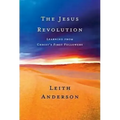 The Jesus Revolution: Learning from Christ's First Followers