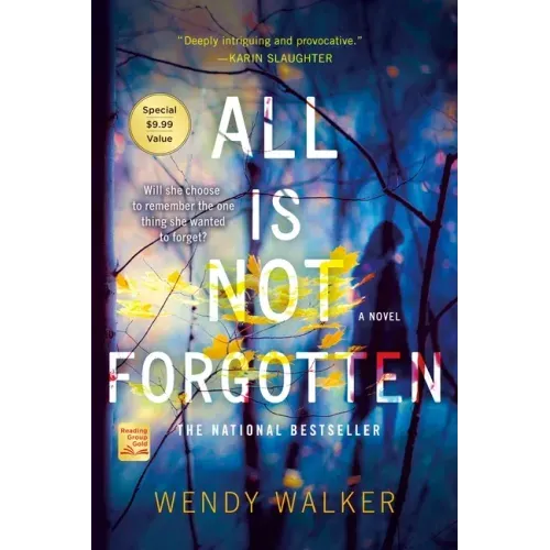 All Is Not Forgotten