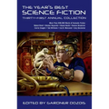 Year's Best Science Fiction: Thirty-First Annual Collection