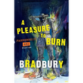A Pleasure to Burn