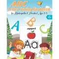 ABC letter Tracing Workbook for Kindergarten & Preschool Ages 3-5: A Fun Book to Practice Writing for Kids Ages 3-5, Alphabet Writing Practice, Letter
