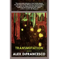 Transmutation: Stories
