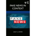 Fake News in Context