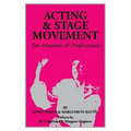 Acting and Stage Movement