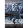 The Ripple Effect: Memoirs from the Inside