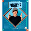 Crossing Your Fingers