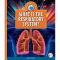 What Is the Respiratory System?