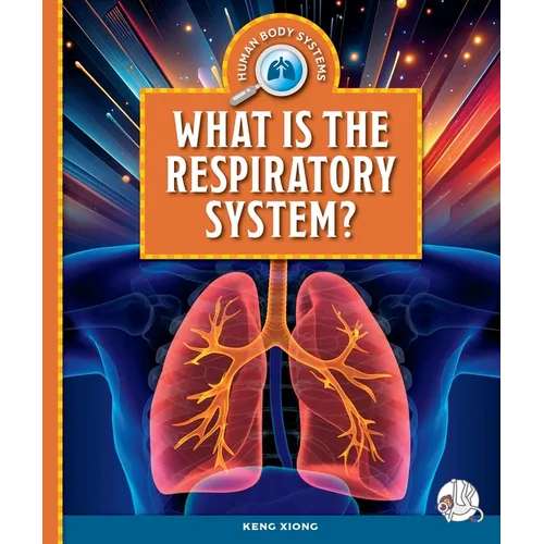 What Is the Respiratory System?
