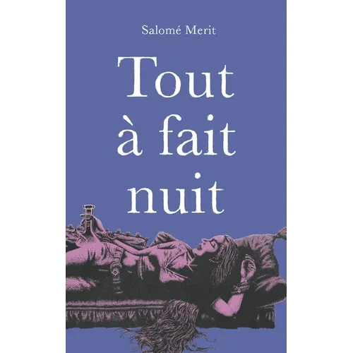 Tout à fait nuit