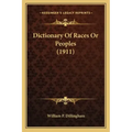 Dictionary Of Races Or Peoples (1911)