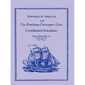 Germans to America and the Hamburg Passenger Lists: Coordinated Schedules