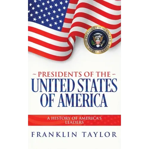 Presidents of the United States of America