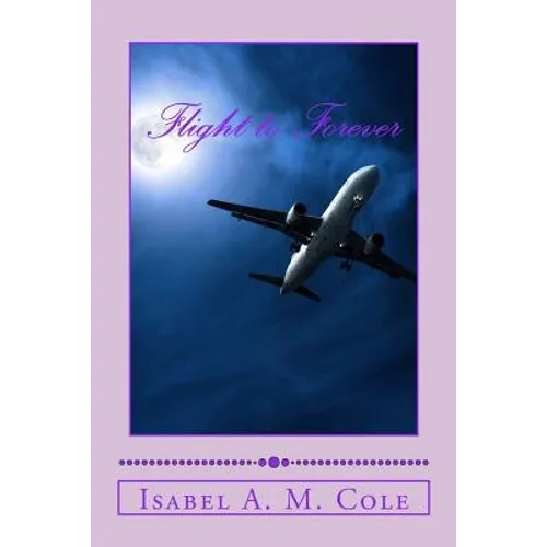 Flight to Forever