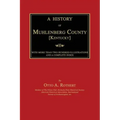 A History of Muhlenberg County [Kentucky]