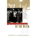 The Most Valuable Asset of the Reich: A History of the German National Railway, Volume 1, 1920-1932