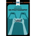 An Analysis of Susan Sontag's on Photography