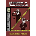 Suicidas o Suicidados