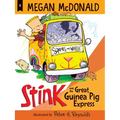 Stink and the Great Guinea Pig Express