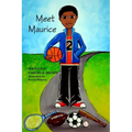 Meet Maurice