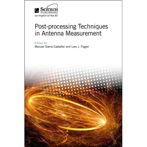 Post-Processing Techniques in Antenna Measurement