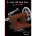 FreeCAD 0.18 Black Book (Colored)