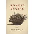 Honest Engine: Poems
