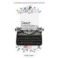 Dear Future Husband: A Love Letter Journey While Waiting for God's Best