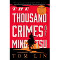 The Thousand Crimes of Ming Tsu